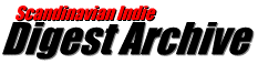 Scandinavian Indie Digest Archive