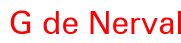  G de Nerval