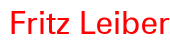 Fritz Leiber