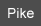 Pike