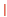 |