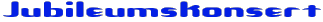 Jubileumskonsert