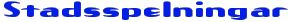 Stadsspelningar