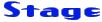 Stage