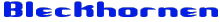 Bleckhornen