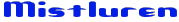 Mistluren