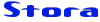 Stora