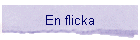 En flicka