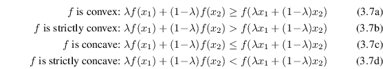 \begin{subequations}\begin{align}f\text{ is convex: } & \lambda f(x_1) + (1\!-\!... ...bda) f(x_2) < f(\lambda x_1 + (1\!-\!\lambda) x_2) \end{align}\end{subequations}