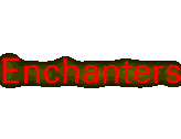 
Enchanters
