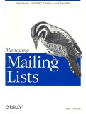 Cover file for 'Managing Mailing Lists: Majordomo, LISTSERV, Listproc, and SmartList'