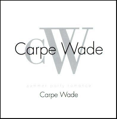 [Carpe Wade Summer Party Romance Cover]