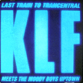 Last Train To Trancentral - Moody Boys